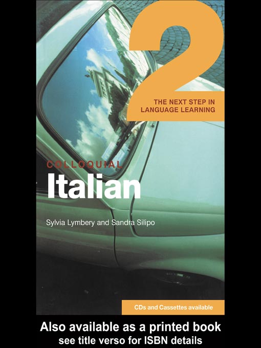 Title details for Colloquial Italian 2 by Sylvia Lymbery - Available